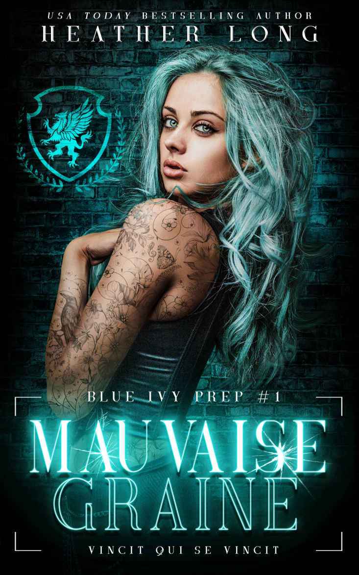 Blue Ivy Prep T1 : Mauvaise graine
