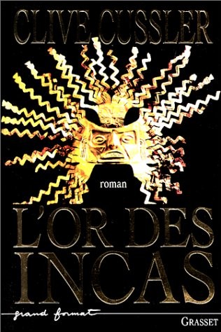 L'or des Incas: roman