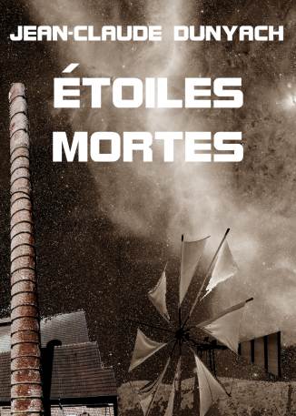 Étoiles Mortes (intégrale)