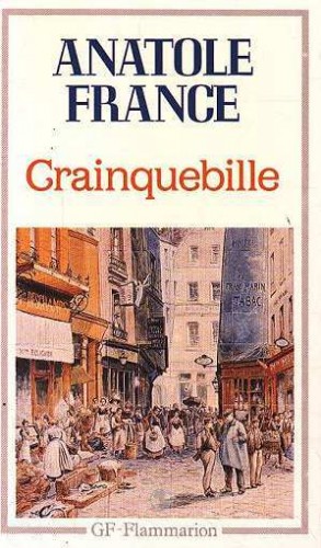 Crainquebille, Putois, Riquet et plusieurs autres récits profitables, par Anatole France,... Bois de Falké