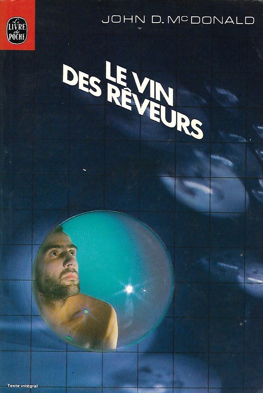 Le vin des rêveurs