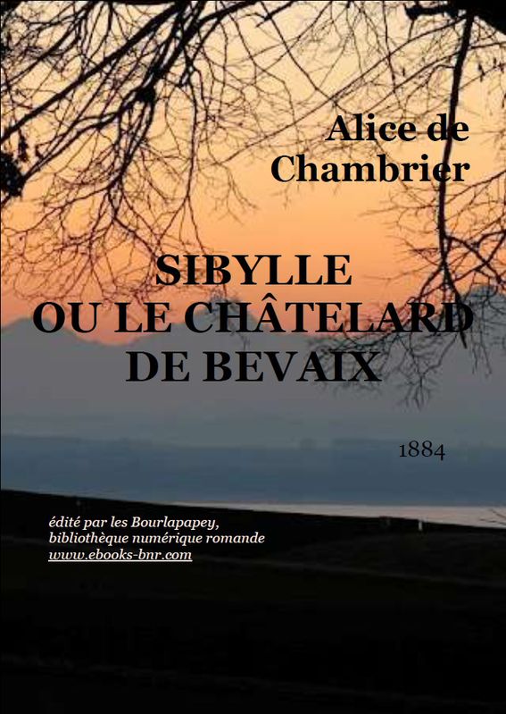 Sibylle ou le Châtelard de Bevaix