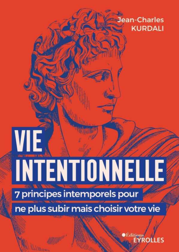 Vie intentionnelle (French Edition)