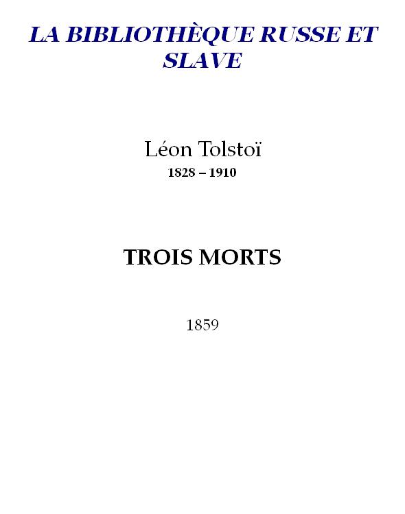 Trois Morts