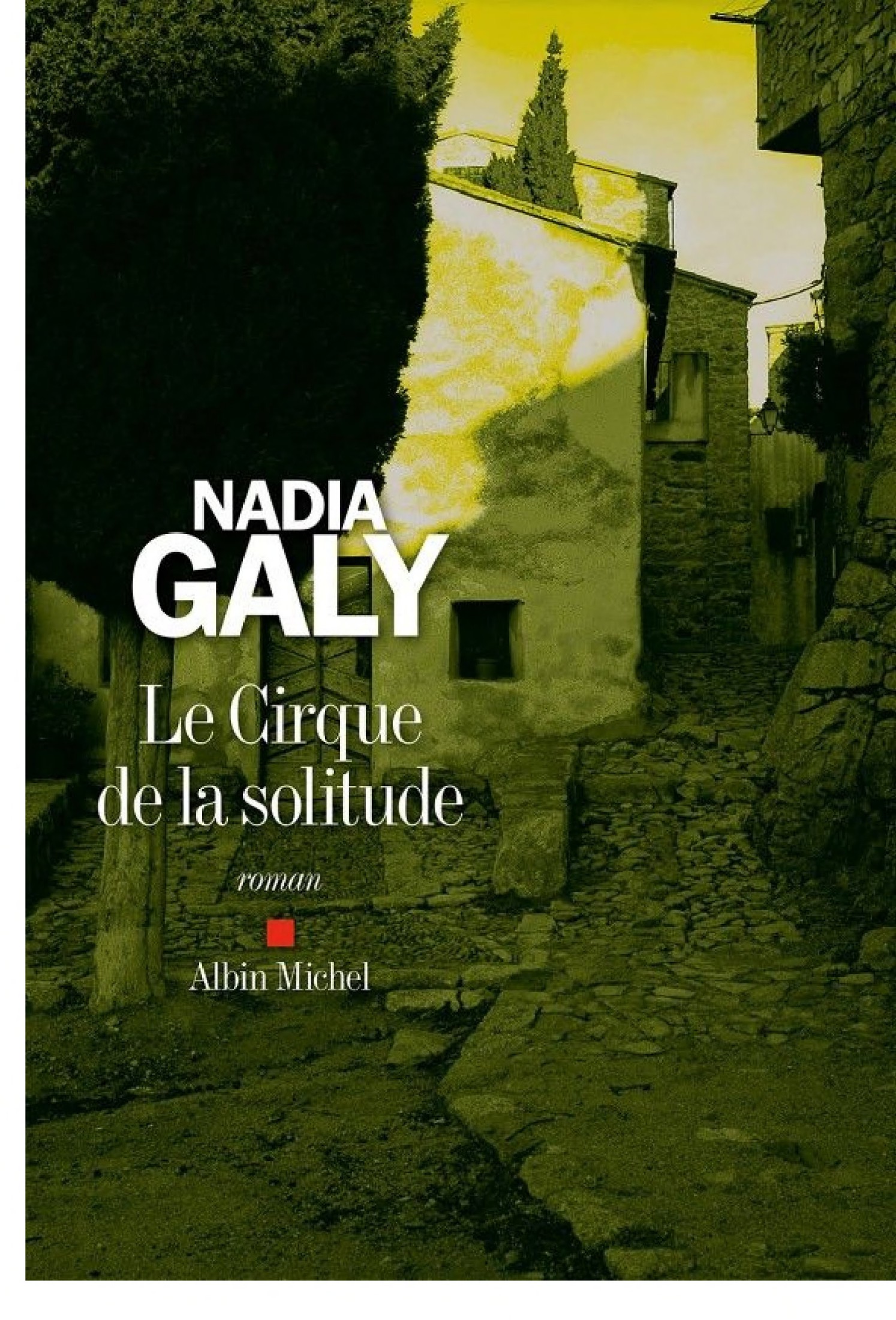 Le Cirque de la solitude