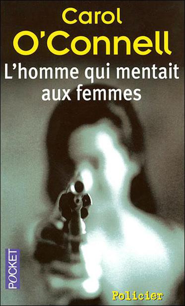 Kathy Mallory 02 - L'homme qui mentait aux femmes