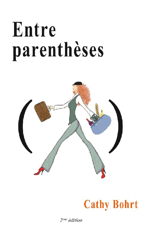Entre parenthèses (French Edition)