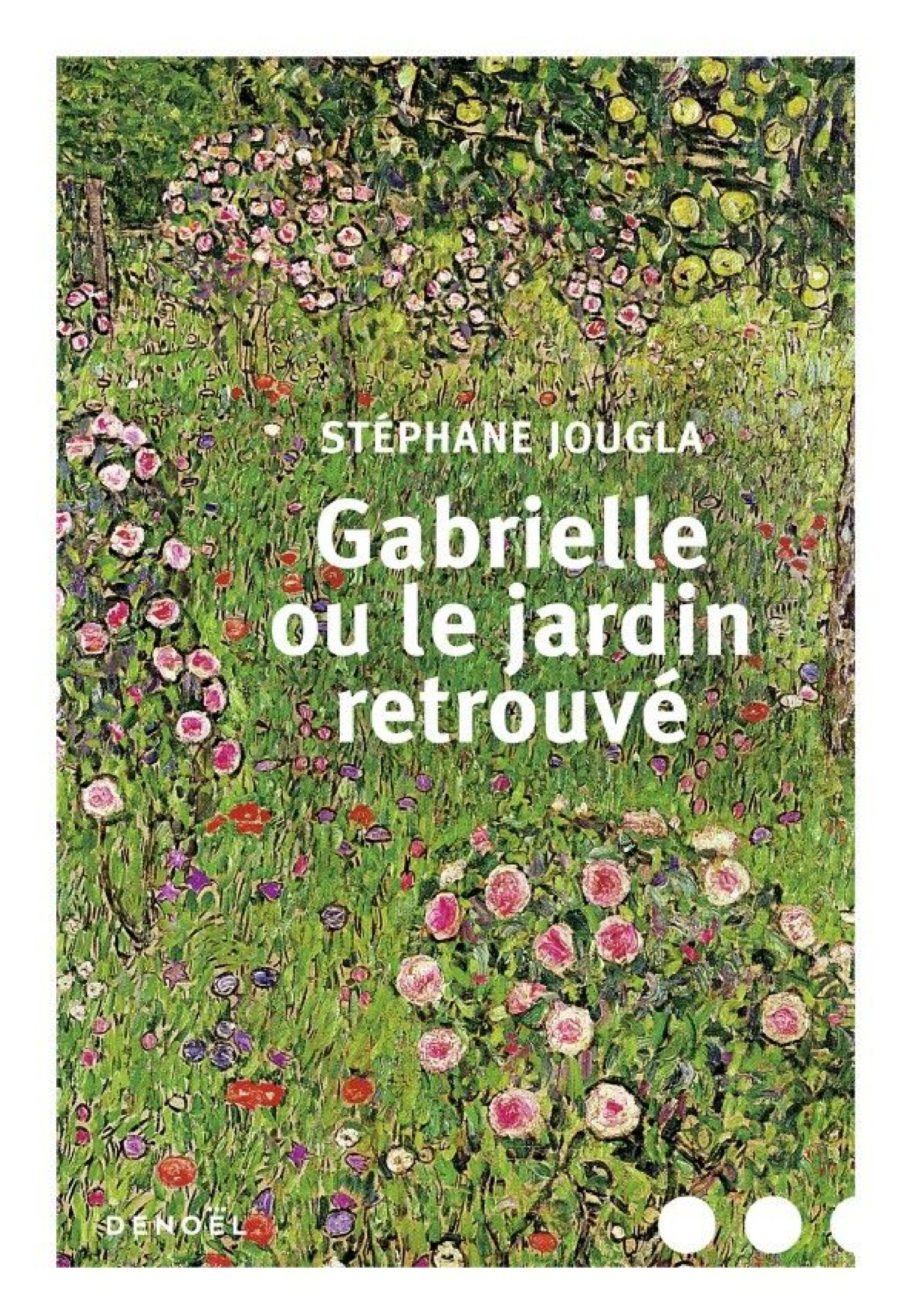 Gabrielle ou le jardin retrouvé