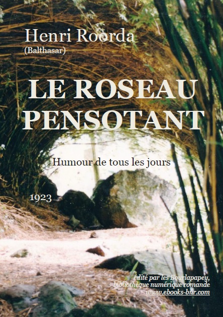 LE ROSEAU PENSOTANT