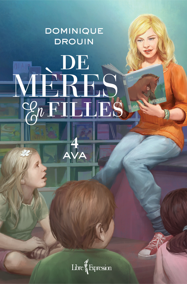 De mères en filles, tome 4