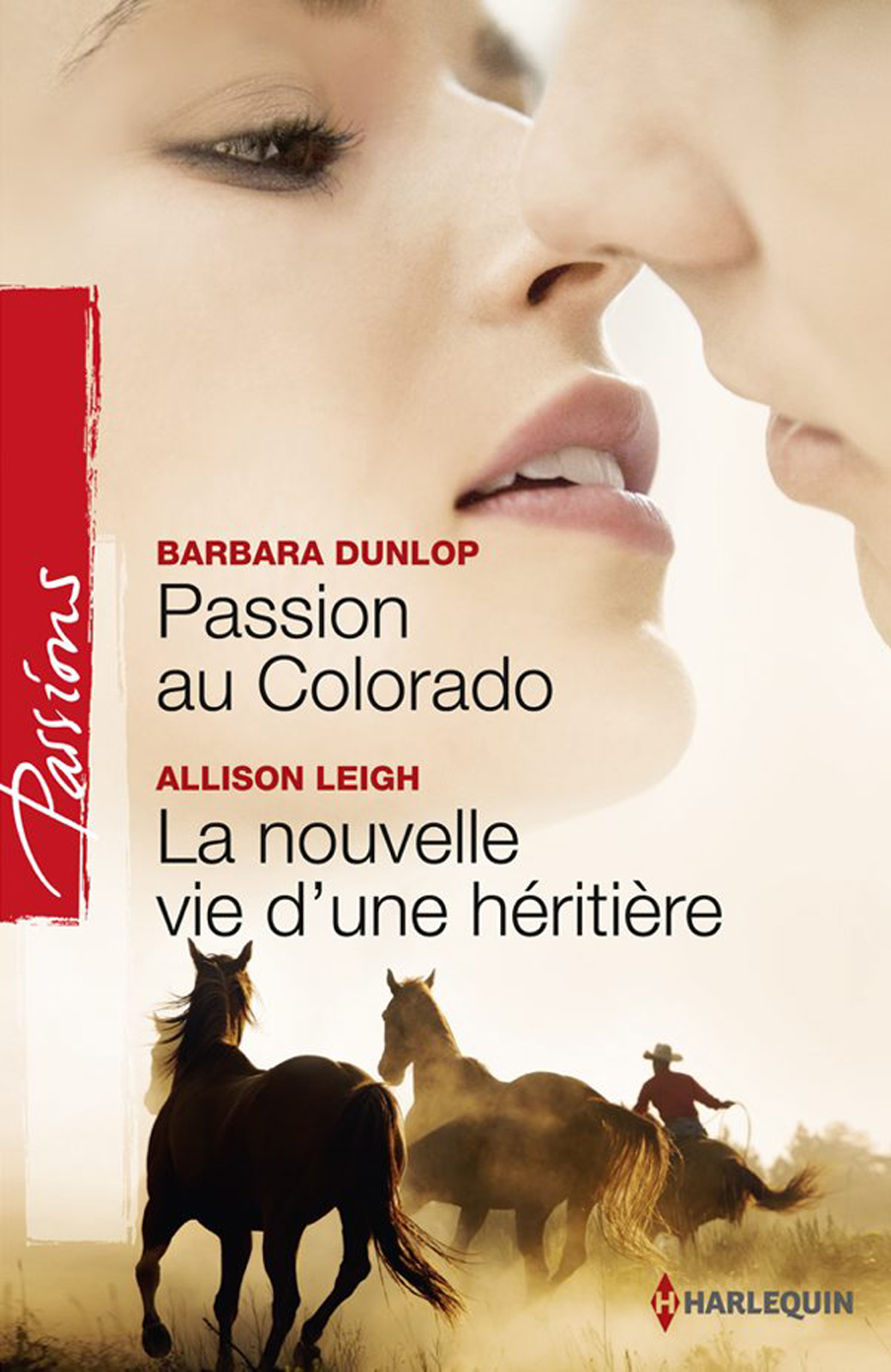 Passion au Colorado - La nouvelle vie d'une héritière
