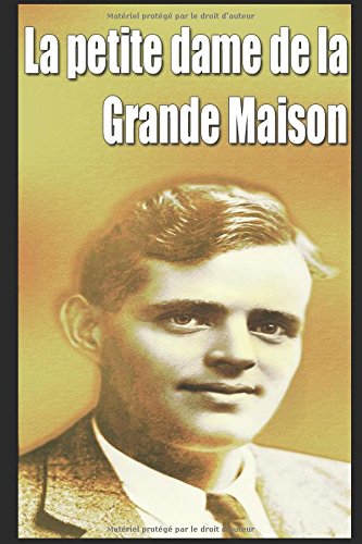 La Petite Dame de la grande maison