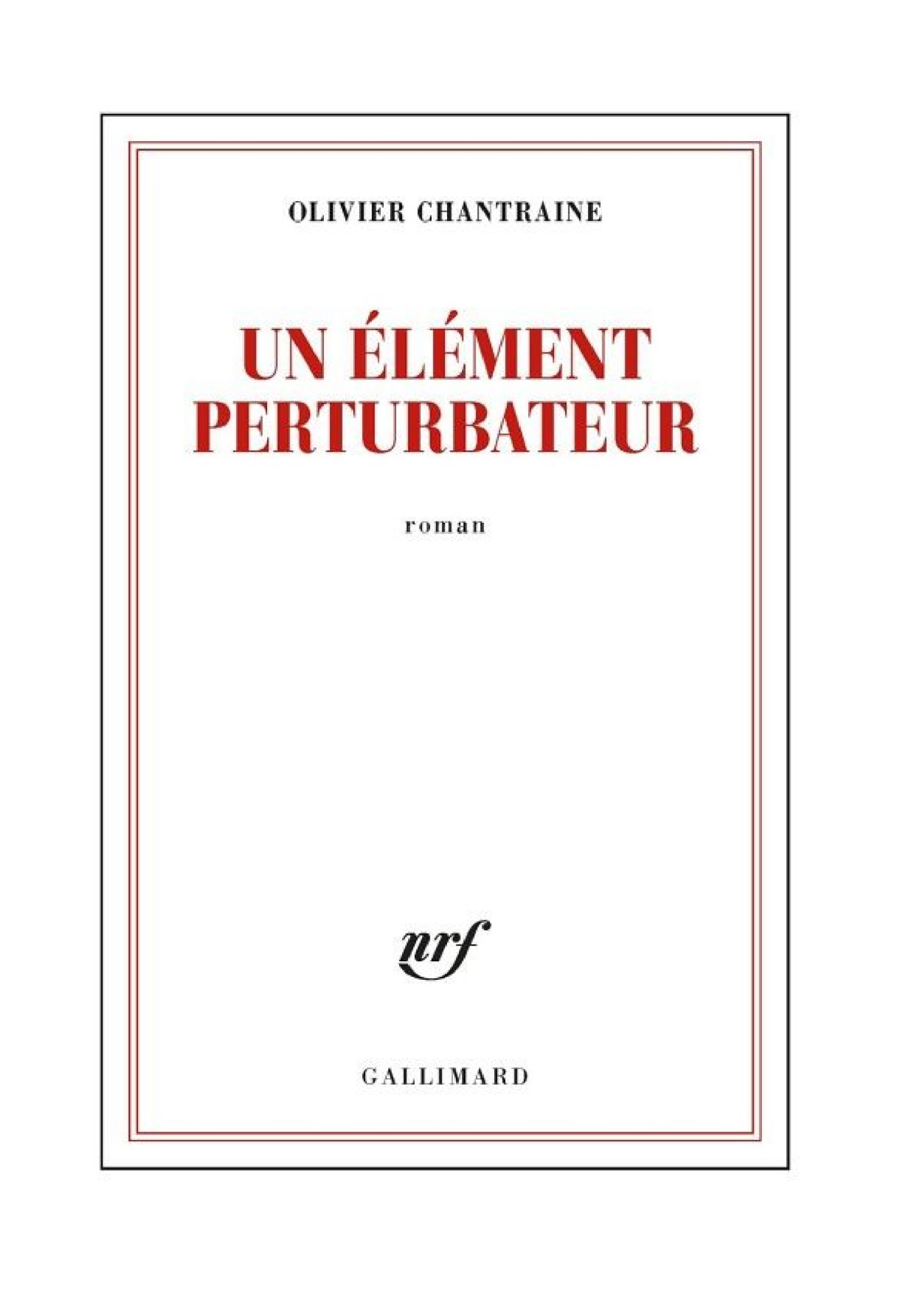 Un élément perturbateur