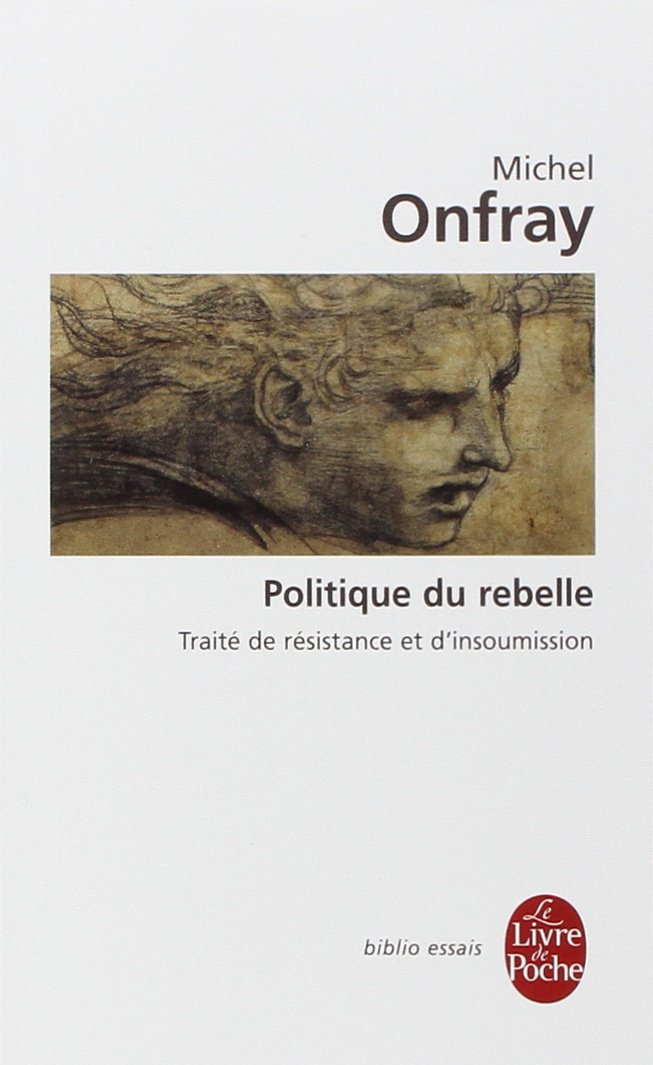 Politique Du Rebelle