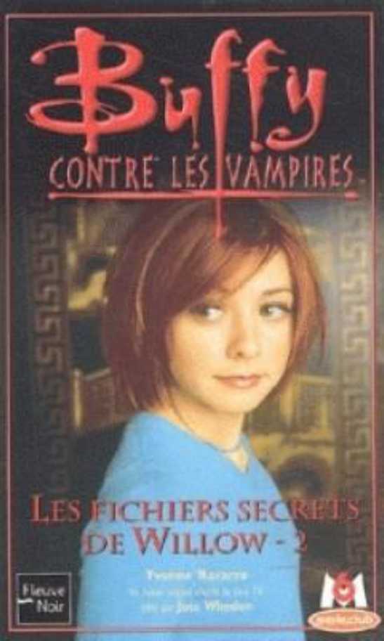 T33 - Les Fichiers Secrets de WILLOW VOLUME II