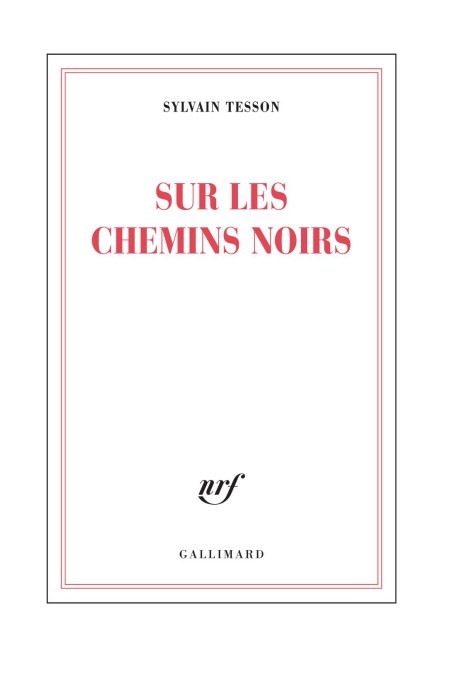 Sur les chemins noirs