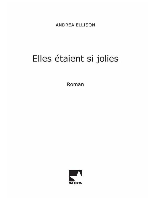Elles étaient si jolies