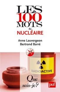 Les 100 mots du nucleaire