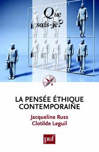 La pensee ethique contemporaine