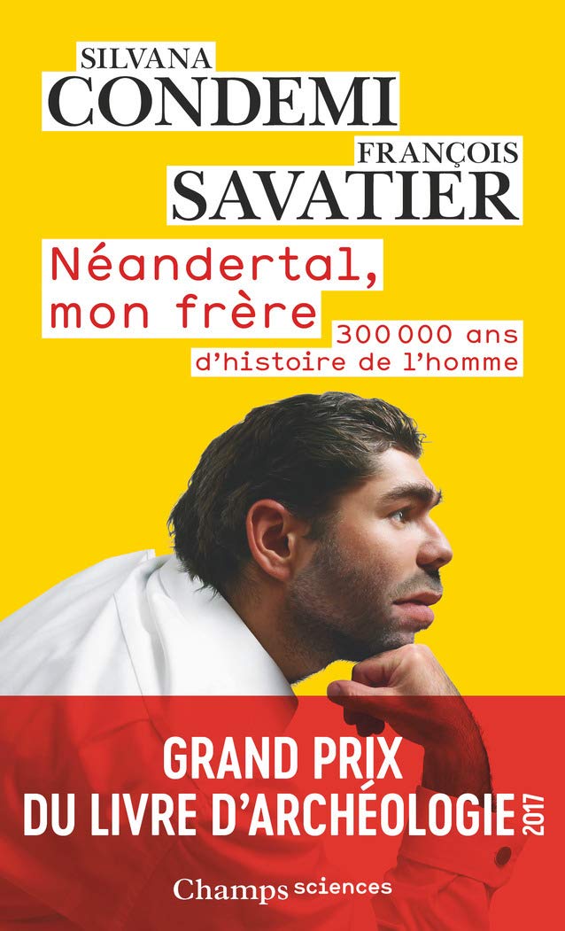 Néandertal, mon frère