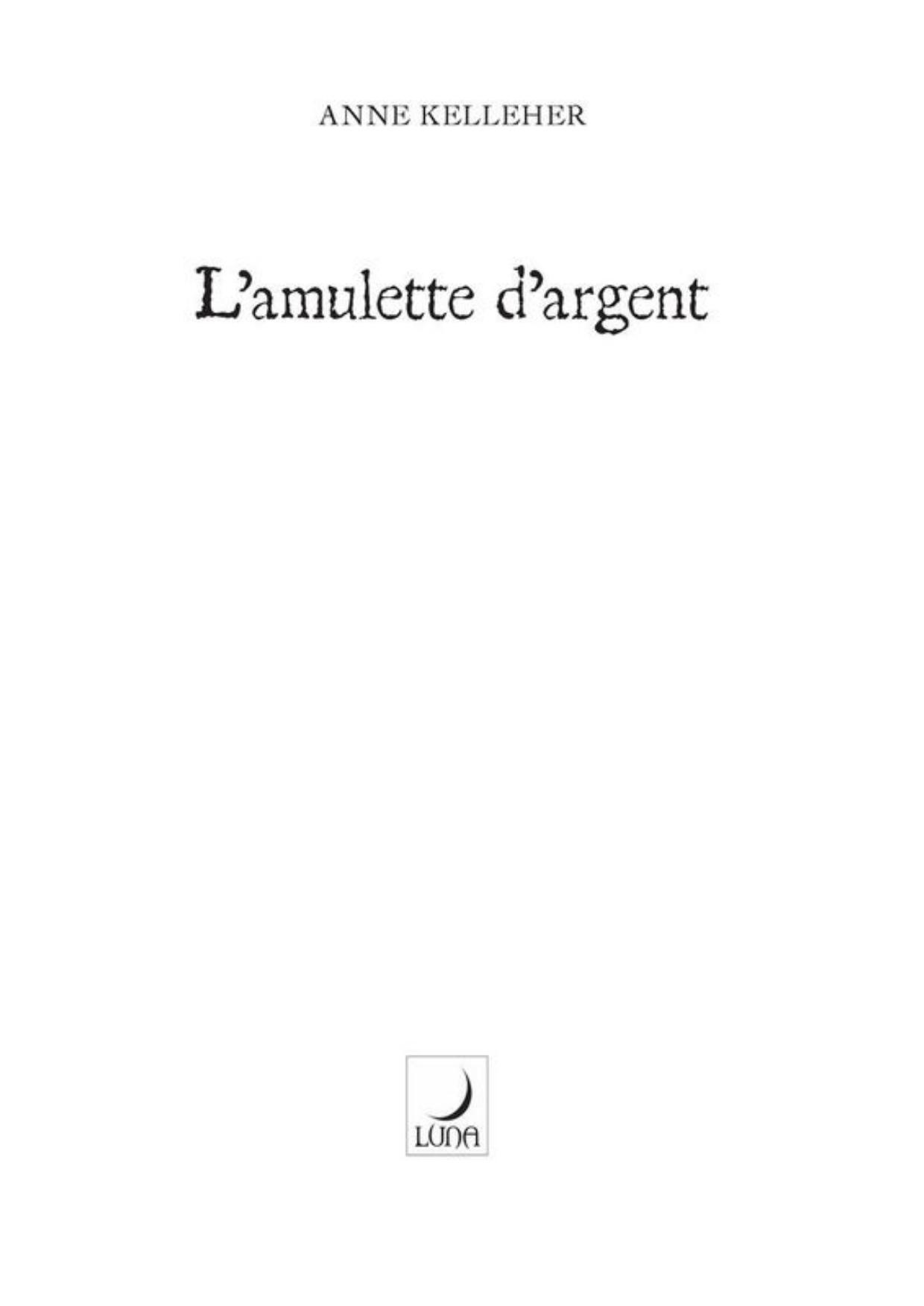 L'amulette d'argent