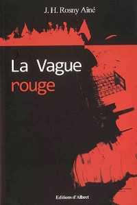 LA VAGUE ROUGE