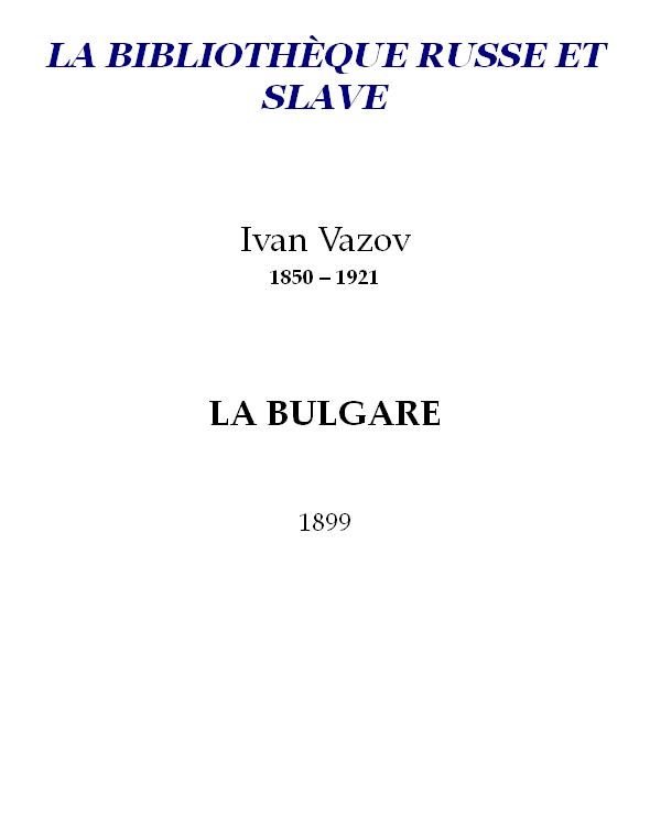 La Bulgare