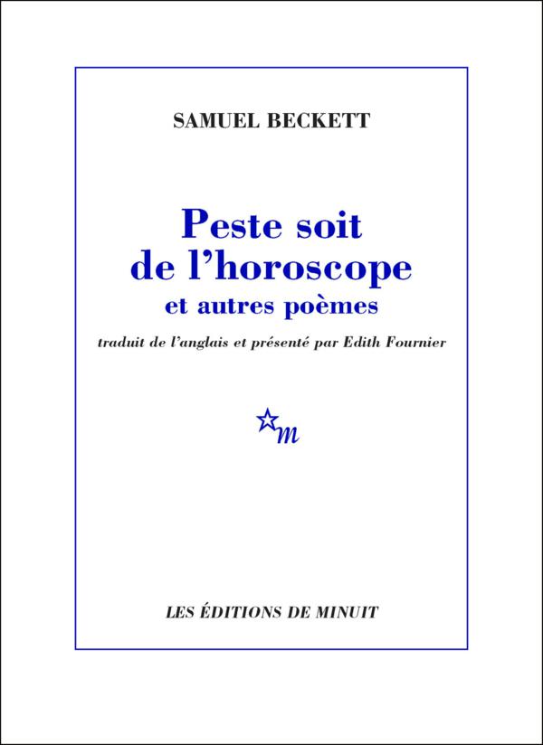 Peste soit de l'horoscope et autres poèmes