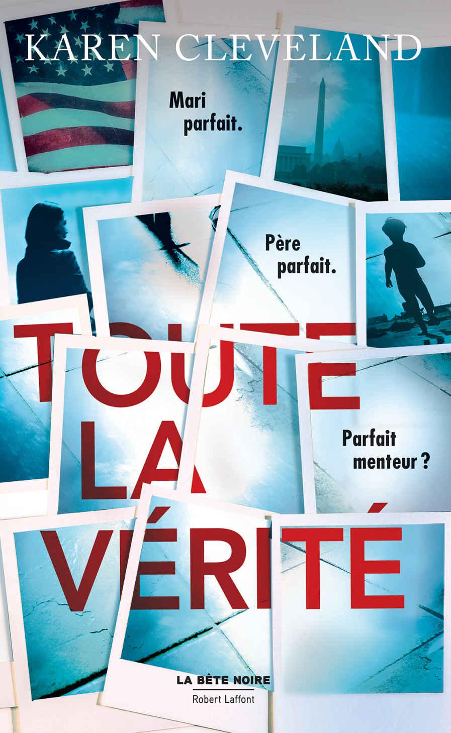 Toute la vérité