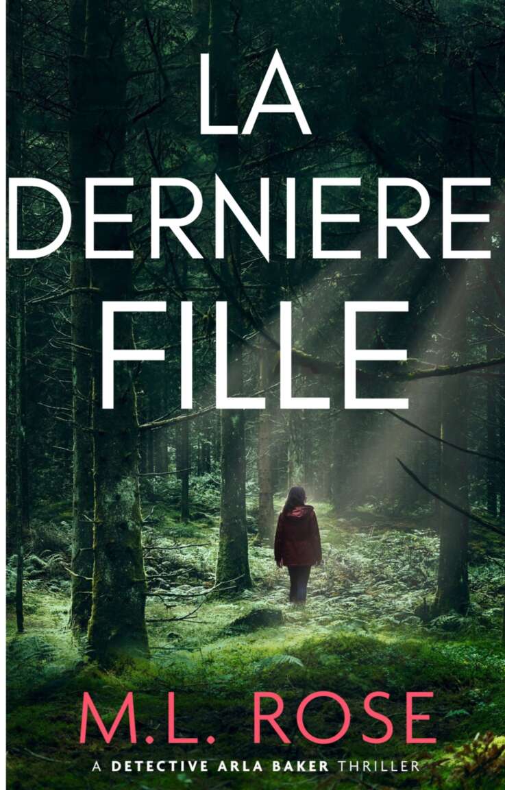 La Derniere Fille (French Edition)