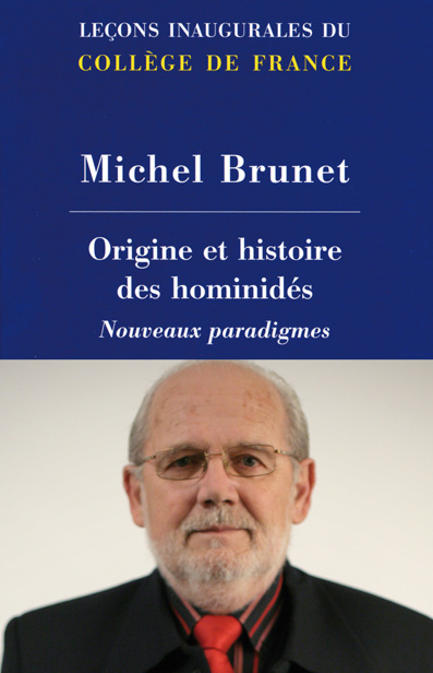 Origine et histoire des hominidés. nouveaux paradigmes