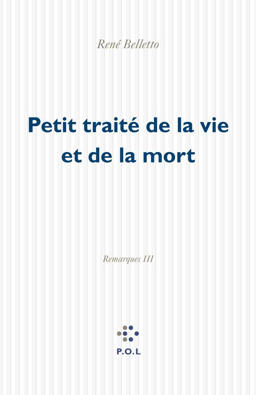 Petit traité de la vie et de la mort