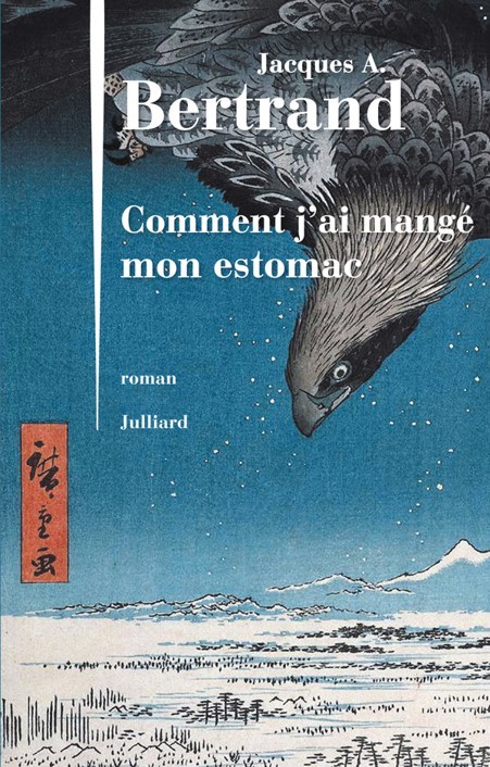 Comment J'ai Mangé Mon Estomac