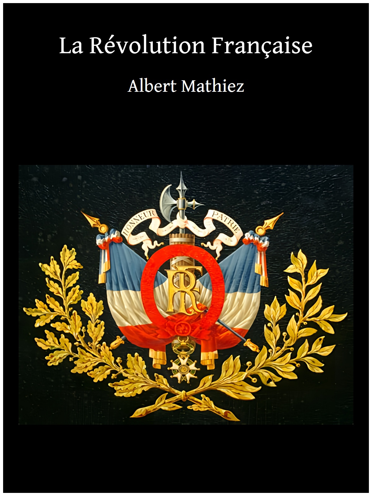 La Révolution Française