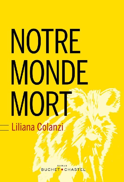 Notre monde mort