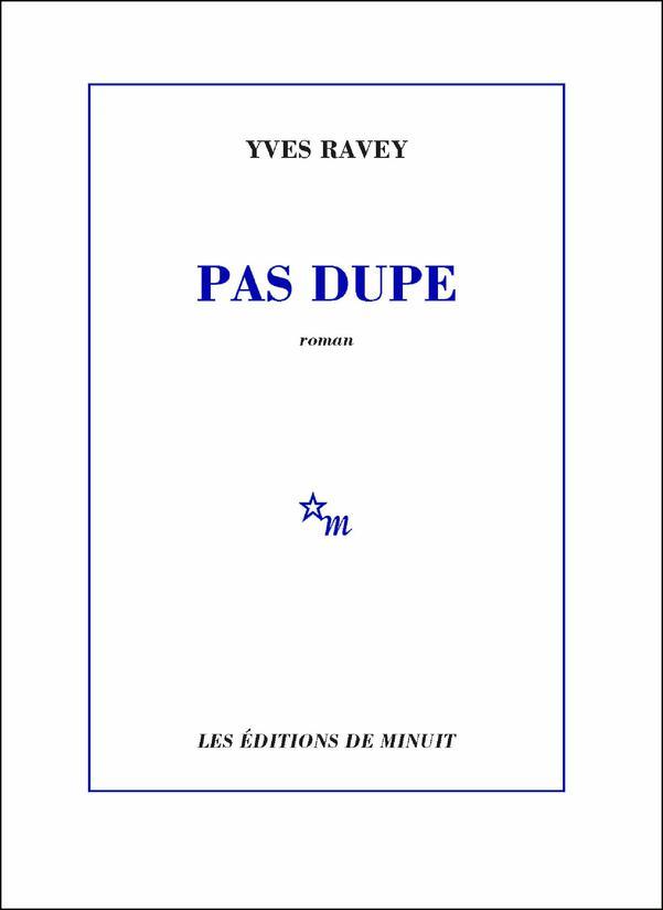 Pas dupe