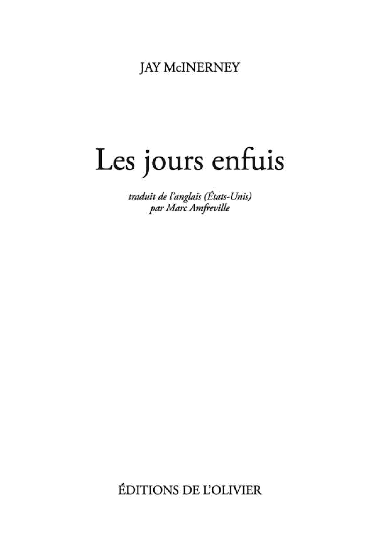 Les Jours enfuis