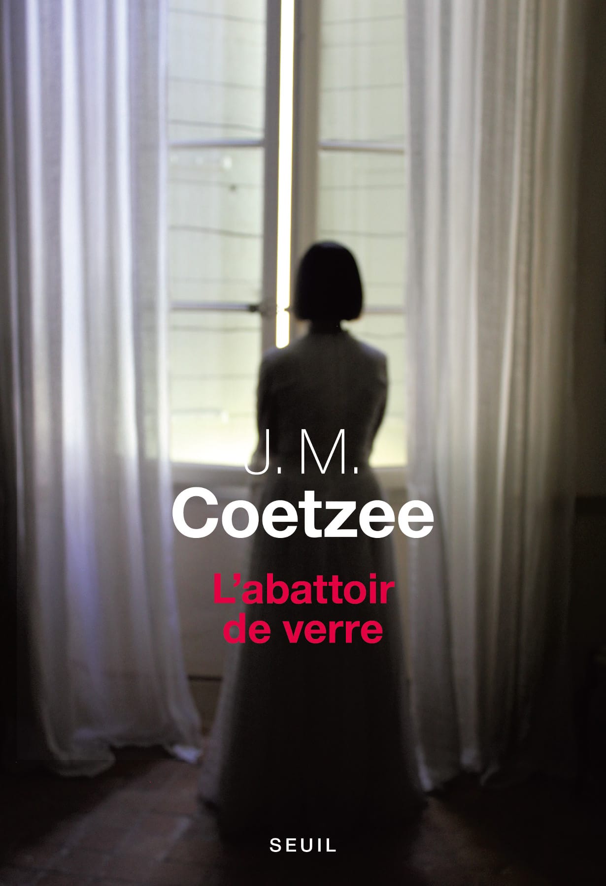 L'abattoir de verre (Seuil, 16 août)
