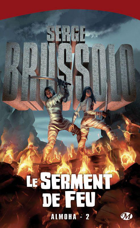 Le Serment de feu: Almoha, T2 (FANTASY) (French Edition)