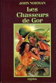 Les chasseurs de Gor