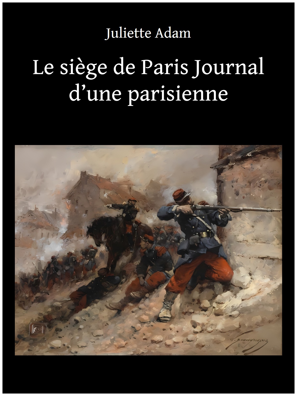 Le siège de Paris Journal d’une parisienne