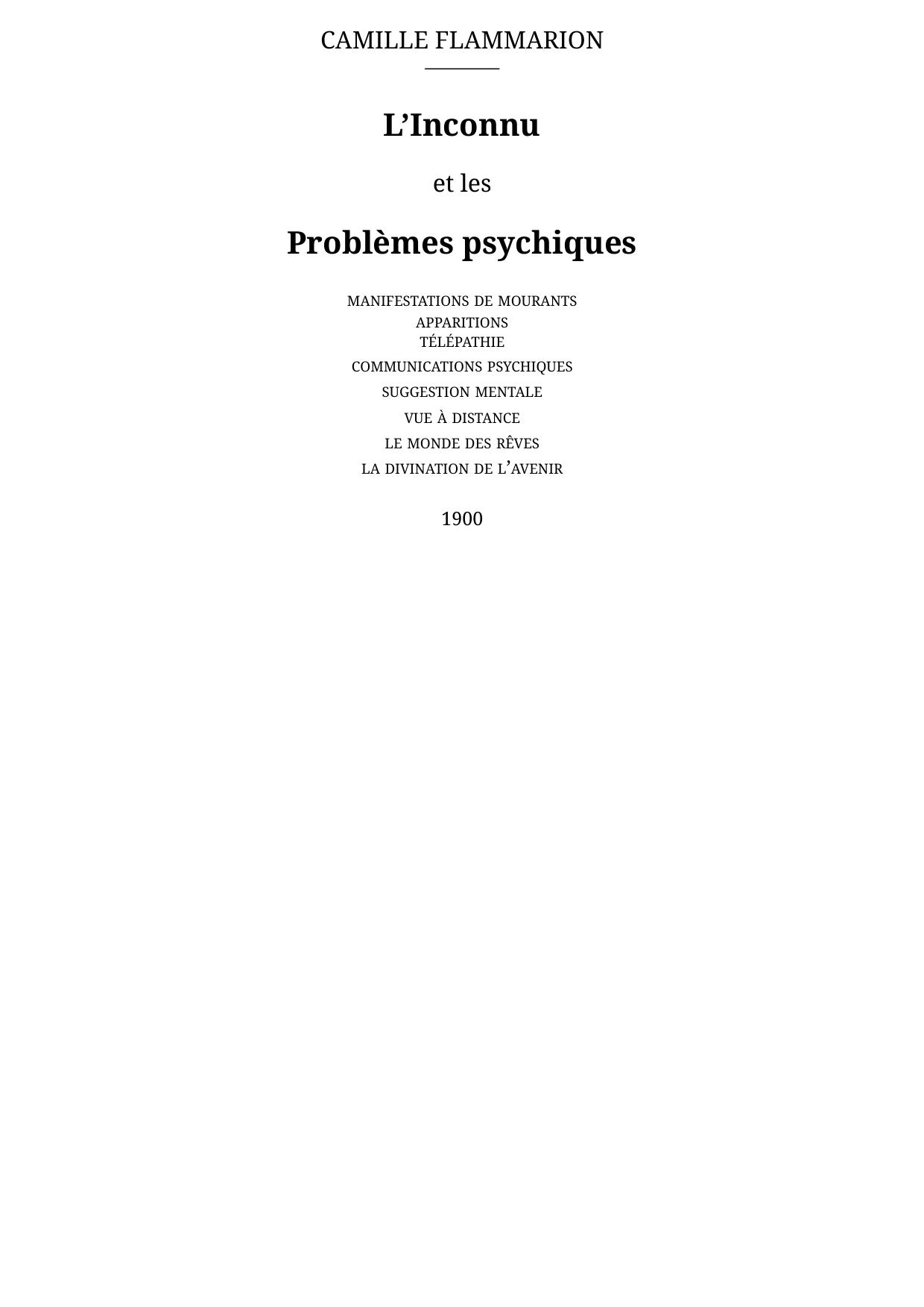 L’Inconnu et les Problèmes psychiques