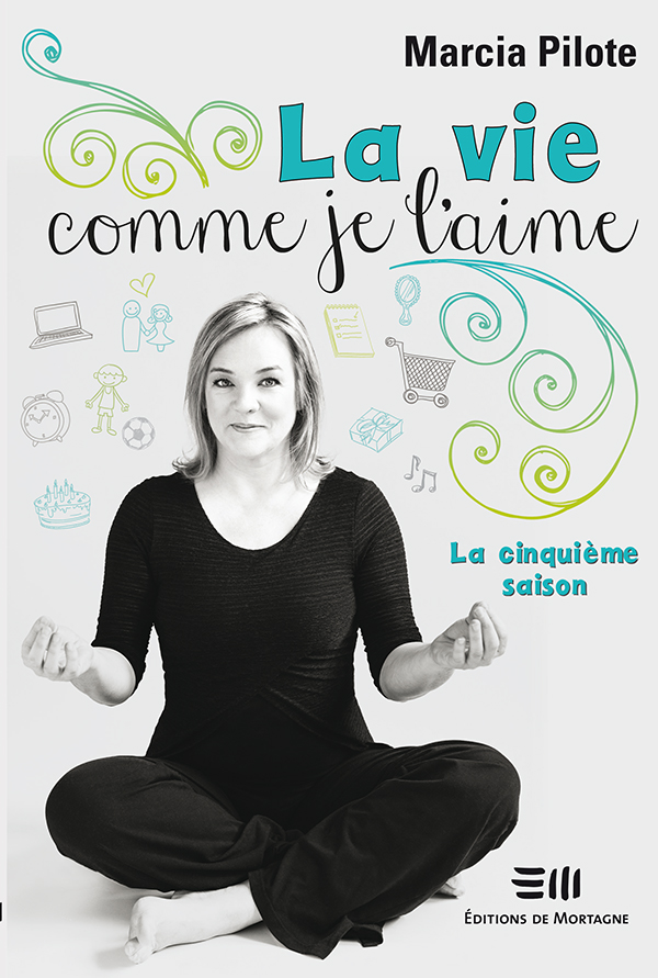La vie comme je l'aime, la cinquième saison