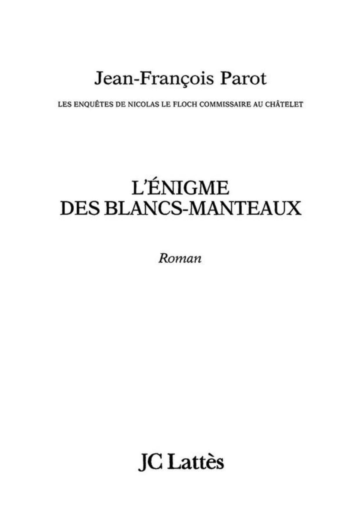 L'ÉNIGME DES BLANCS-MANTEAUX