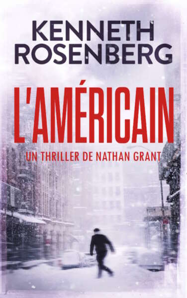 L'Américain (Un Thriller de Nathan Grant) (French Edition)