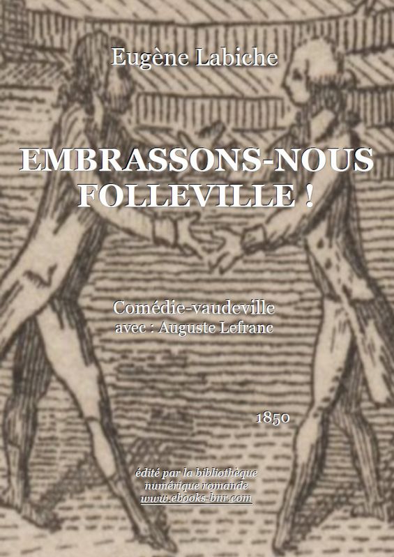 Embrassons-nous, Folleville !