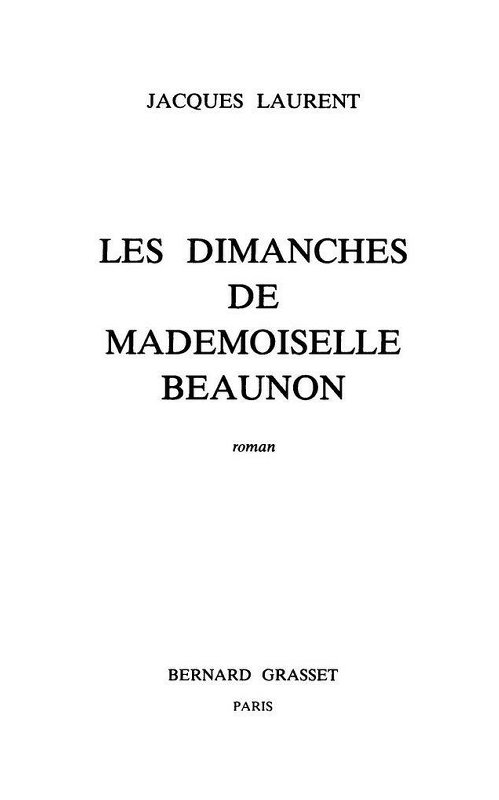 Les dimanches de Mademoiselle Beaunon (Littérature) (French Edition)