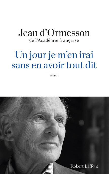 Un jour je m'en irai, sans en avoir tout dit