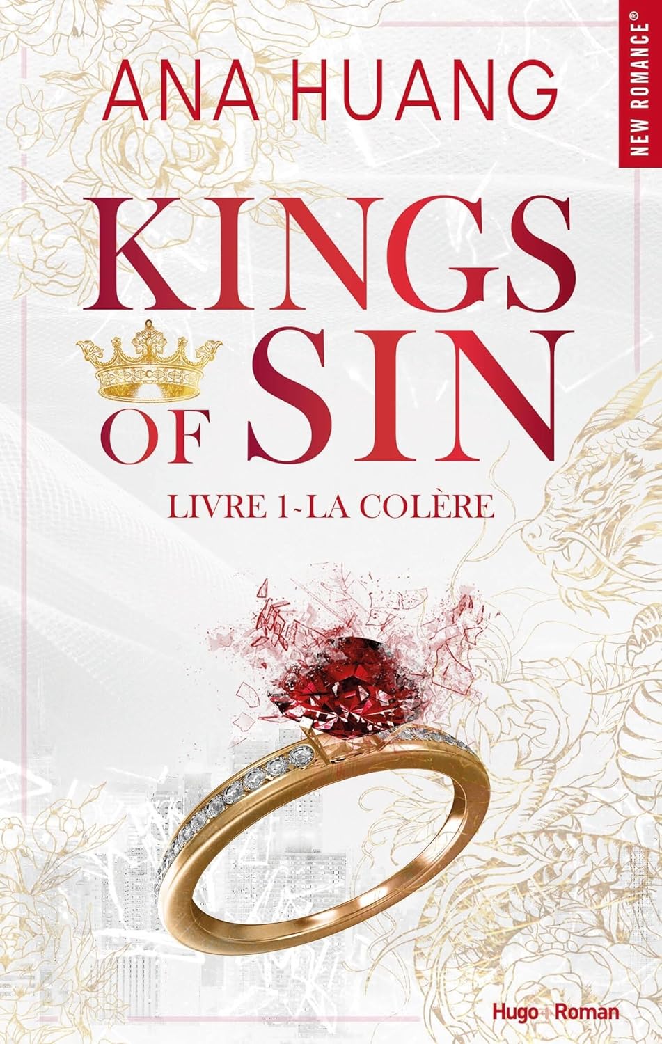 Kings of sin - T1 - La colère