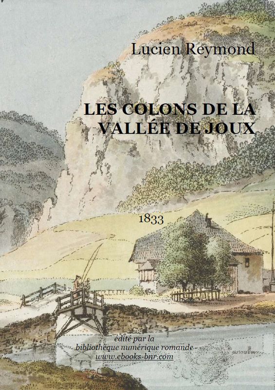 Les colons de la vallée de Joux